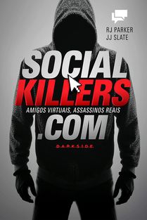 32-social-killers-amigos-virtuais-assassinos-reais