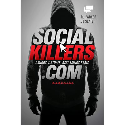 32-social-killers-amigos-virtuais-assassinos-reais