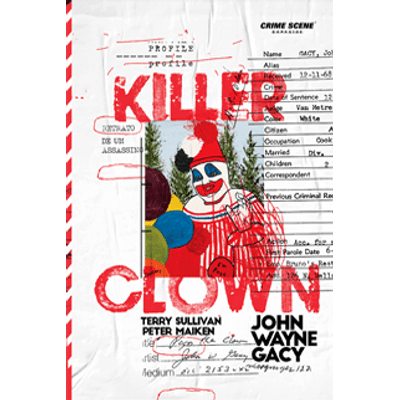 Killer Clown Profile: Retrato de um Assassino