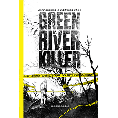 Green River Killer: A Longa Caçada a um Psicopata